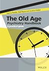 The Old Age Psychiatry Handbook: A Practical Guide