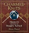 Charmed Knits: Projects for Fans of Harry Potter