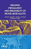 Welding Metallurgy and Weldability of Nickel-Base Alloys