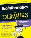 Bioinformatics for Dummies