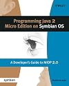 Programming Java 2 Micro Edition for Symbian OS: A developer's guide to MIDP 2.0 (Symbian Press)
