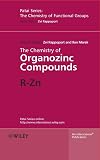 The Chemistry of Organozinc Compounds: R-Zn (PATAI'S Chemistry of Functional Groups)