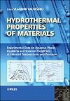 Hydrothermal Properties of Materials: Experimental Data on Aqueous Phase Equilibria and Solution Properties at Elevated Temperatures and Pressures