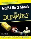 Half Life 2 Mods For Dummies