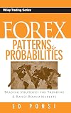 Forex Patterns & Probabilities: Trading Strategies for Trending & Range-Bound Markets