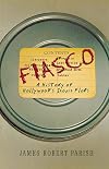 Fiasco: A History of Hollywood's Iconic Flops