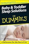 Baby & Toddler Sleep Solutions For Dummies