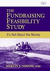 The Fundraising Feasibility Study: It's Not About the Money