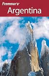 Frommer's Complete Guide: Argentina