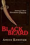 Blackbeard: America's Most Notorious Pirate
