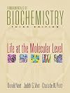 Fundamentals of Biochemistry: Life at the Molecular Level