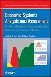 Economic systems analysis and assessment cost, value, and competition in information and knowledge intensive systems, organizations, and enterprises