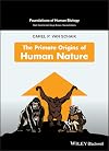The primate origins of human nature
