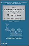 The Engineering Design of Systems: Models and Methods