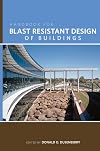 Handbook for Blast Resistant Design of Buildings