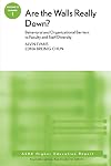 Are the Walls Really Down?: Behavioral and Organizational Barriers to Faculty and Staff Diversity