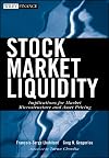Stock Market Liquidity: Implications for Market Microstructure and Asset Pricing (Wiley Finance)
