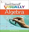Teach Yourself Visually Algebra
