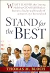 Stand for the Best: What I Learned after Leaving My Job as CEO of H&R Block to Become a Teacher and Founder of an Inner-City Charter School