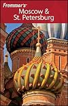 Frommer's Complete Guide: Moscow & St. Petersburg