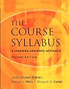 The Course Syllabus: A Learning-Centered Approach