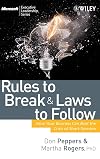 Rules to Break and Laws to Follow: How Your Business Can Beat the Crisis of Short-Termism