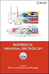 Biomedical Vibrational Spectroscopy