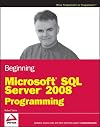 Beginning Microsoft SQL Server 2008 Programming