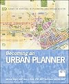 Becoming an Urban Planner: A Guide to Careers in Planning and Urban Design