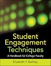 Student Engagement Techniques: A Handbook for College Faculty