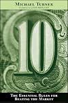 10: The Essential Rules for Beating the Market