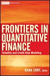 Frontiers in Quantitative Finance: Volatility and Credit Risk Modeling (Wiley Finance)