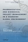 Pharmaceutical and biomedical project management in a changing global environment