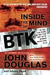 Inside the Mind of BTK