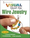 Wire Jewelry Visual Quick Tips