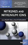 Nitrenes and Nitrenium Ions (Wiley Series of Reactive Intermediates in Chemistry and Biology)