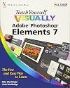 Teach Yourself Visually Adobe Photoshop Elements 7