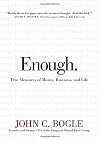Enough: True Measures of Money, Business, and Life