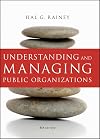 Understanding and Managing Public Organizations, 5th Edition