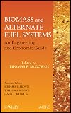Biomass and Alternate Fuel Systems: An Engineering and Economic Guide