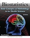 Biostatistics: Basic Concepts and Methodology for the Health Sciences (Wiley Series in Probability and Statistics)