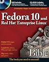 Fedora 10 and Red Hat Enterprise Linux Bible