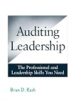Auditing Leadership: The Professional and Leadership Skills You Need
