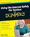 Using the Internet Safely For Seniors For Dummies