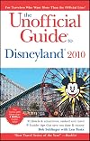 The Unofficial Guide to Disneyland 2010