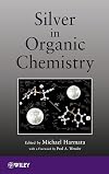 Silver in organic chemistry