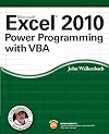 Excel 2010 Power Programming with VBA