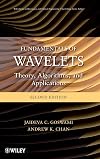 Fundamentals of Wavelets: Theory, Algorithms, and Applications (Wiley Series in Microwave and Optical Engineering)