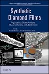 Synthetic diamond films preparation, electrochemistry, characterization, and applications