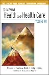 To Improve Health and Health Care Vol. XIII